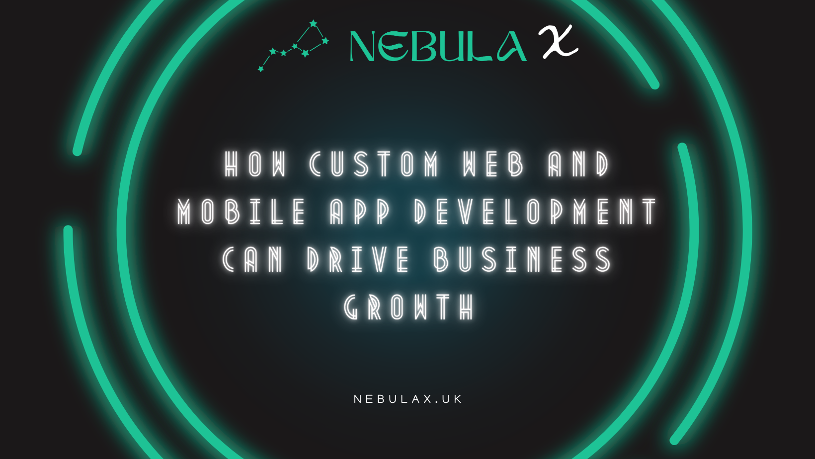 Illustration showing custom web and mobile app development services offered by Nebula X, highlighting the role of AI, blockchain, 5G, and digital marketing in driving business growth and enhancing user experience